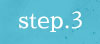 step3